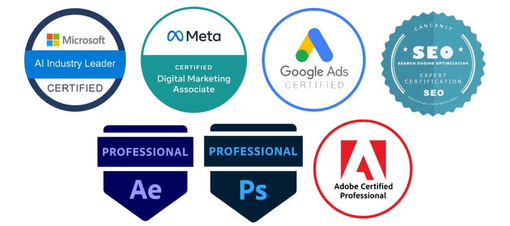 Certifications: Microsoft AI Industry Leader, Meta Certified Digital Marketing Associate, Google Ads, Adobe Certified Professional, After Effects and Photoshop Professional, SEO Expert